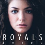 Lorde, Royals